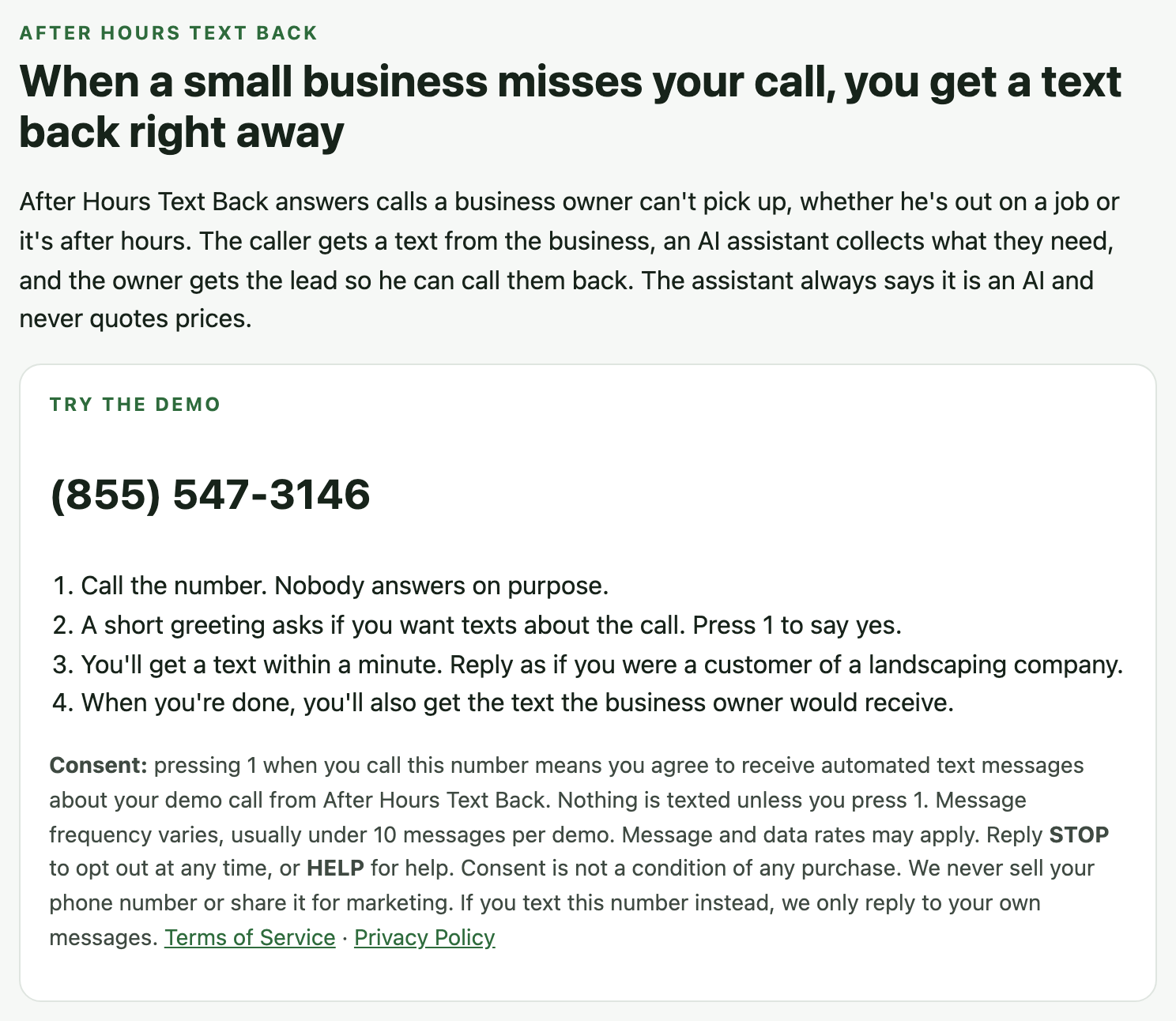 The demo card on our home page: the phone number, the steps, and the consent notice
